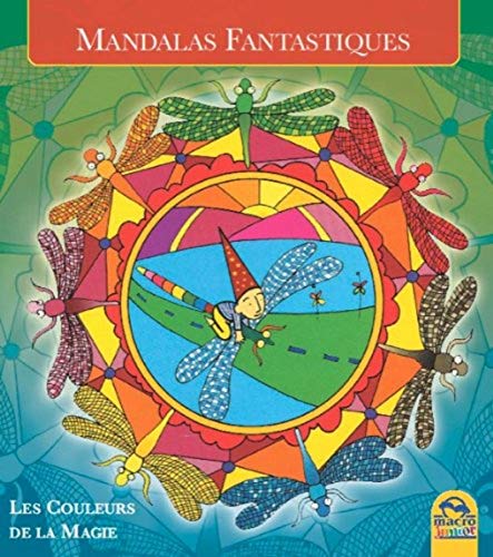 9788862292160: Mandalas Fantastiques: Les Couleurs de la Magie