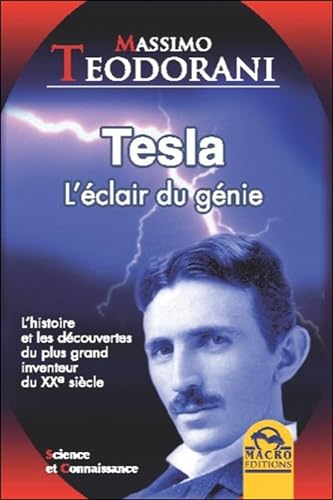 Imagen de archivo de Tesla - l'clair du gnie a la venta por medimops