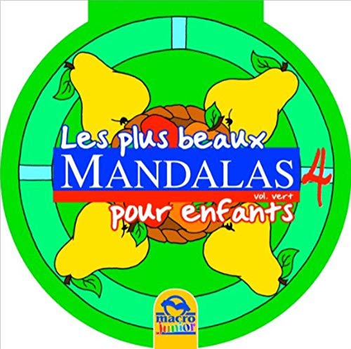 Beispielbild fr Les plus beaux mandalas pour enfants - Volume 4 Vert Collectif, . zum Verkauf von BIBLIO-NET