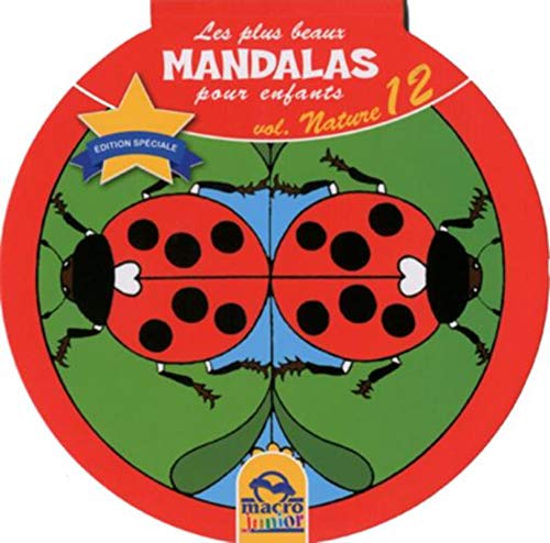 Beispielbild fr Les plus beaux Mandalas pour enfants - Vol 12 : Nature zum Verkauf von medimops