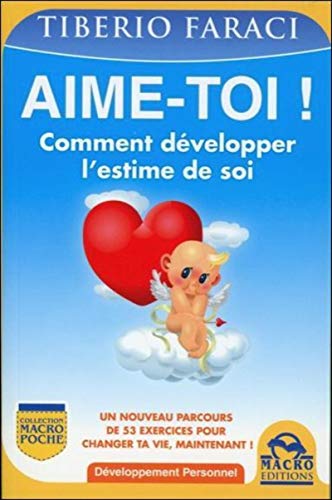 9788862295833: Aime-Toi !: Comment dvelopper l'estime de soi. (Macro Poche) (French Edition)