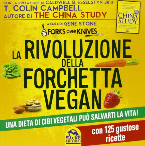 RIVOLUZIONE DELLA FORCHETTA VE (9788862295840) by Stone, Gene