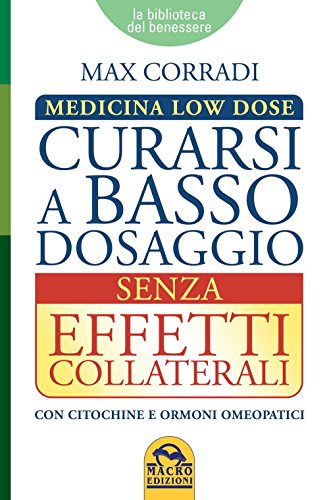 Stock image for Curarsi A Basso Dosaggio S/eff for sale by libreriauniversitaria.it