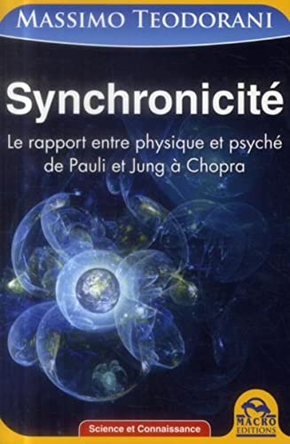 9788862299664: Synchronicit N.E.: Le rapport entre physique et psych de Pauli et Jung  Chopra