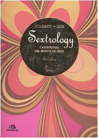 Stock image for Ariete. Sextrology. L'astrologia del sesso e dei sessi for sale by WorldofBooks