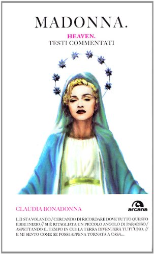 9788862310697: Madonna. Heaven. Testi commentati (TXT)