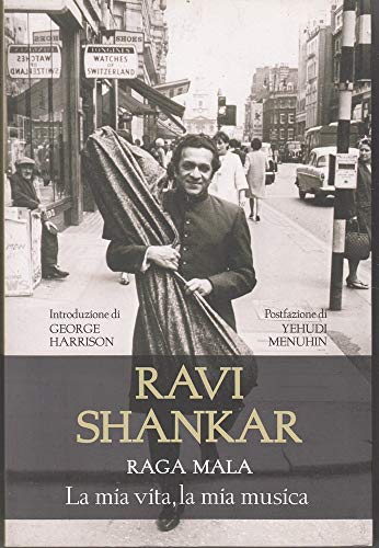 Stock image for Raga Mala. La mia vita, la mia musica [Perfect Paperback] Shankar, Ravi. (I) for sale by Brook Bookstore