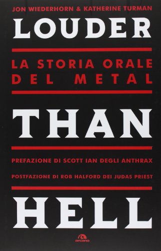 9788862313148: Louder than Hell. La storia orale del metal