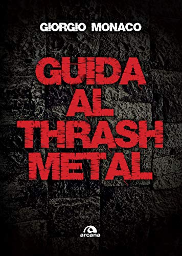 Stock image for Guida al thrash metal (Italian Edition) for sale by Books Unplugged