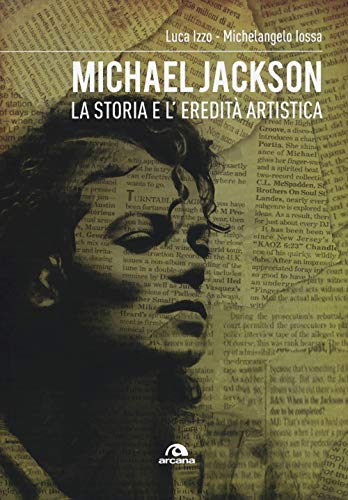 Beispielbild fr Michael Jackson: La storia e l'eredit artistica (Musica) zum Verkauf von medimops
