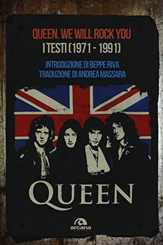 9788862317726: Queen. We Will Rock You. Tutti i testi (1971-1991)
