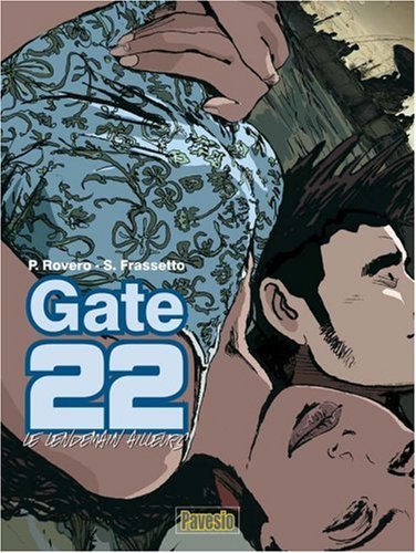 Beispielbild fr Gate 22 - Le Lendemain Ailleurs zum Verkauf von Ammareal