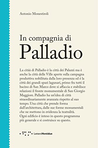 Stock image for In compagnia di Palladio for sale by libreriauniversitaria.it