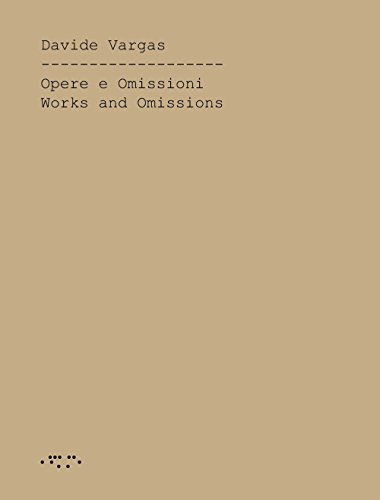 9788862421430: Opere e Omissioni. Works and Omissions.
