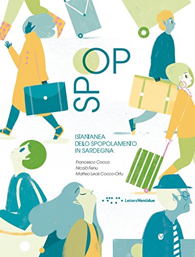 Stock image for Spop. Istantanea dello spopolamento in Sardegna for sale by libreriauniversitaria.it