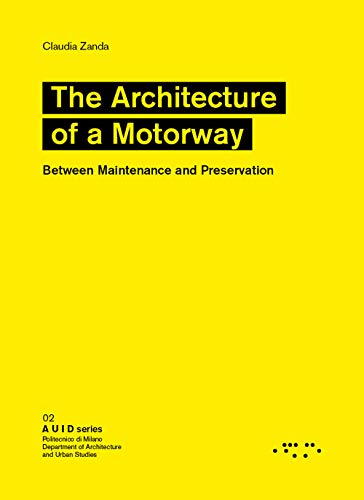 Imagen de archivo de Architecture of a Motorway a la venta por Books Puddle