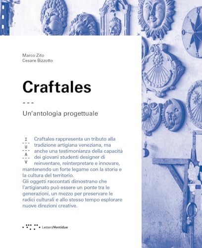 9788862428910: Craftales. Un'antologia progettuale (Materiali IUAV)