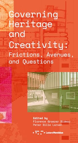 Stock image for Governing heritage and creativity. Frictions, avenues and questions for sale by libreriauniversitaria.it