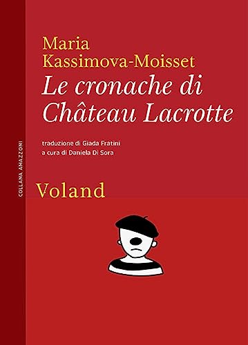 Beispielbild fr LE CRONACHE DI CHATEAU (Italian) zum Verkauf von Brook Bookstore