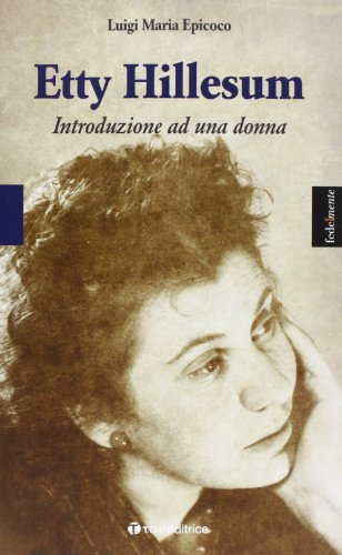 Beispielbild fr Etty Hillesum. Introduzione ad una donna zum Verkauf von Ammareal