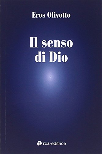 Imagen de archivo de Il senso di Dio a la venta por Brook Bookstore