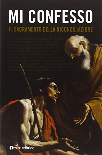 Imagen de archivo de Mi confesso. Il sacramento della riconciliazione a la venta por libreriauniversitaria.it