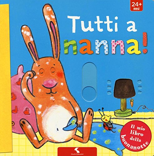 Beispielbild fr Tutti a nanna! zum Verkauf von medimops