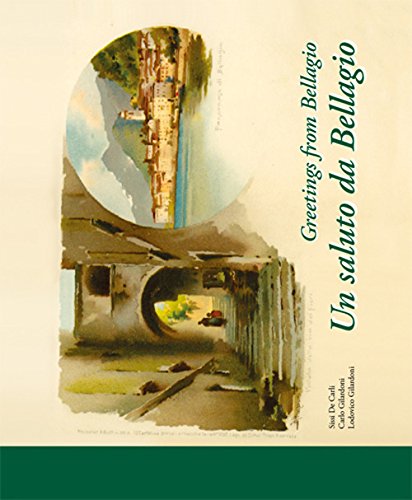 Imagen de archivo de Un saluto da Bellagio-Greetings from Bellagio. Ediz. bilingue a la venta por libreriauniversitaria.it