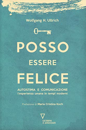 Stock image for POSSO ESSERE FELICE for sale by medimops