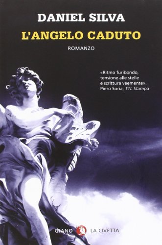 9788862511582: L'angelo caduto (I libri della civetta)