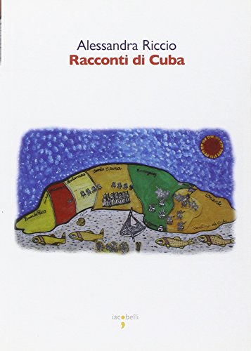 9788862521284: Racconti di Cuba (Graffiti)