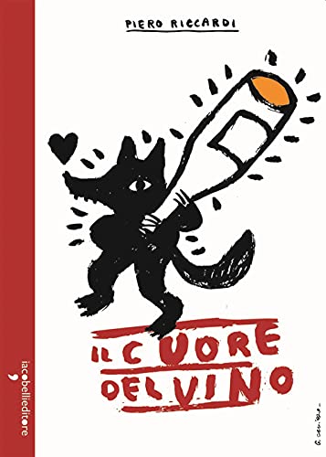 Stock image for IL CUORE DEL VINO (I) for sale by Brook Bookstore On Demand