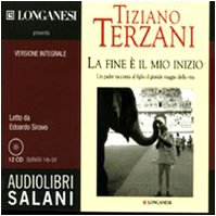 9788862560290: La fine  il mio inizio letto da Edoardo Siravo. Audiolibro. 12 CD Audio (Audiolibri)