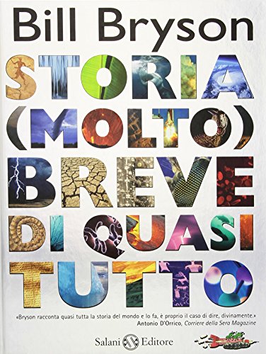 Storia (molto) breve di quasi tutto (9788862561129) by Bryson, Bill