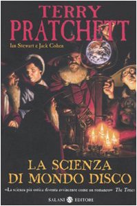 Stock image for La scienza di Mondo Disco for sale by GF Books, Inc.