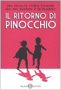 9788862561631: Il ritorno di Pinocchio