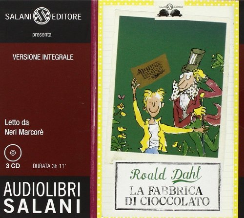 9788862562539: La fabbrica di cioccolato letto da Neri Marcor. Audiolibro. 3 CD Audio (Audiolibri)