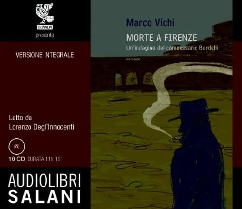 9788862562553: Morte a Firenze. Un'indagine del commissario Bordelli. Audiolibro. 10 CD Audio