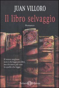 9788862562720: Il libro selvaggio