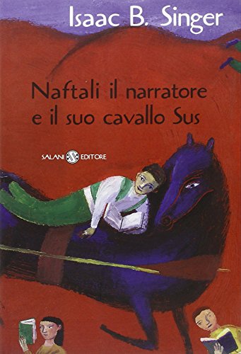 9788862562805: Naftali il narratore e il suo cavallo Sus