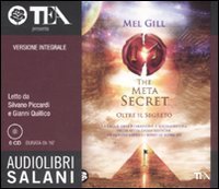 Beispielbild fr The meta secret. Ediz. integrale. Audiolibro. 6 CD Audio (Italian) zum Verkauf von Brook Bookstore