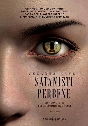 Stock image for Satanisti perbene. Un nuovo caso per il commissario Sensi for sale by libreriauniversitaria.it