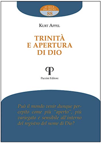 Stock image for TRINIT E APERTURA DI DIO for sale by Brook Bookstore