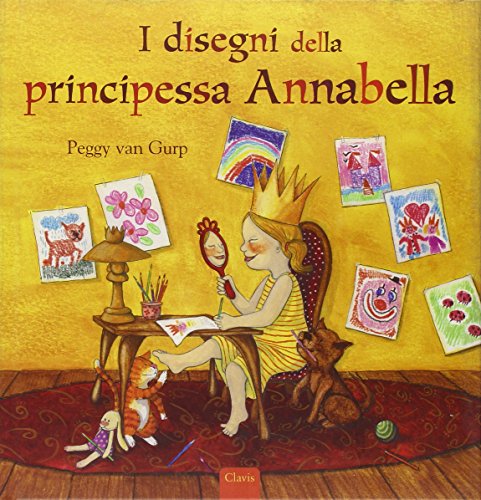 Stock image for I disegni della principessa Annabella for sale by libreriauniversitaria.it