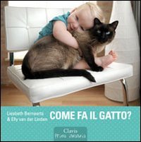 Stock image for Come fa il gatto? for sale by libreriauniversitaria.it