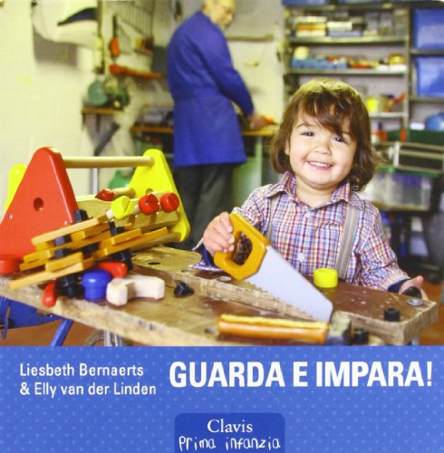 Stock image for Guarda e impara! for sale by libreriauniversitaria.it