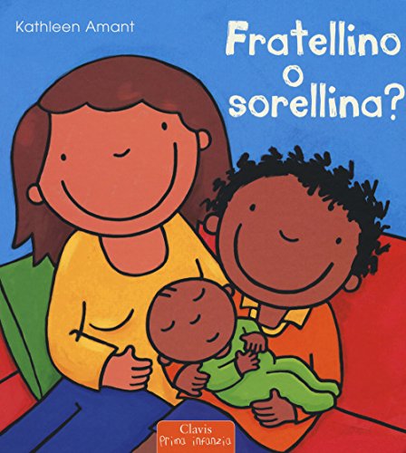 Stock image for Fratellino o sorellina? for sale by Irish Booksellers