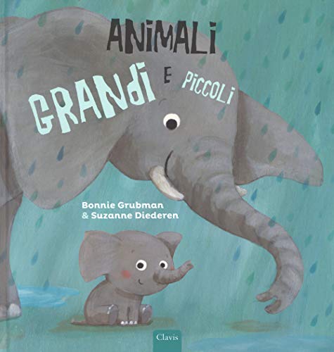 Stock image for Animali grandi e piccoli for sale by libreriauniversitaria.it