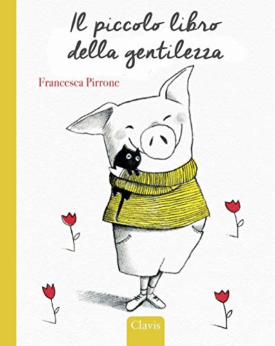 Stock image for IL PICCOLO LIBRO DELLA GENTILEZZA for sale by libreriauniversitaria.it