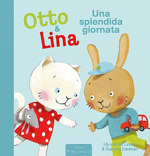 Stock image for Una splendida giornata. Otto & Lina. Ediz. a colori (Prima infanzia) for sale by libreriauniversitaria.it